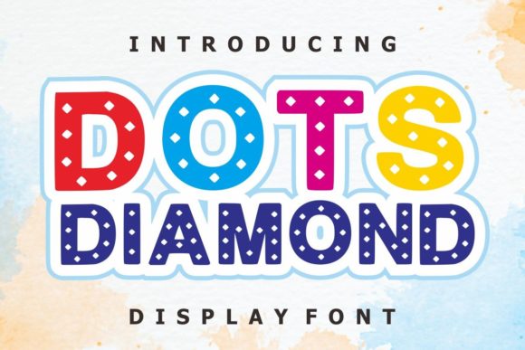 Dots Diamond: The Friendly Typeface That Elevates Small Business Branding
