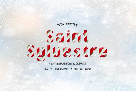 Saint Sylvestre: The Perfect Decorative Typeface for Holiday Crafts