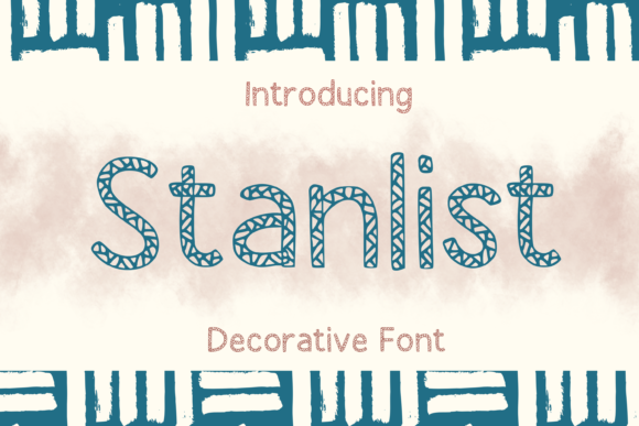 Stanlist: A Joyful Decorative Typeface for Modern Editorial Design